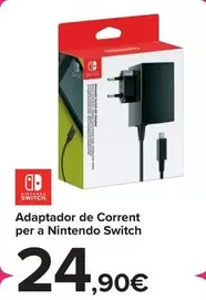 Oferta de Nintendo SWITCH - Adaptador De Corriente Para Nintendo Switch por 24,9€ en Carrefour