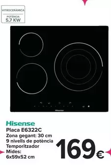 Oferta de Hisense - Placa E6322C por 169€ en Carrefour