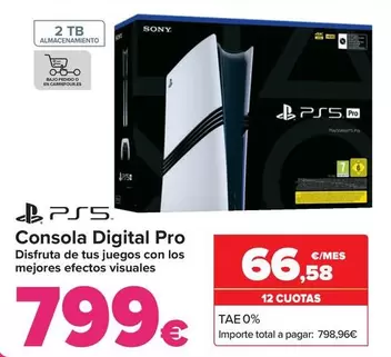 Oferta de Sony - Consola Digital Pro por 799€ en Carrefour