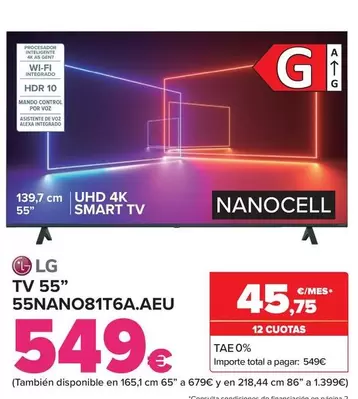 Oferta de LG - Tv 55" 55Nano81T6Aaeu" por 549€ en Carrefour