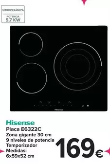 Oferta de Hisense - Placa E6322C por 169€ en Carrefour