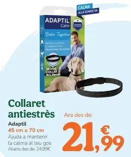 Oferta de Adaptil - Collar Antiestrés por 21,99€ en Tiendanimal