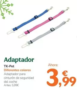 Oferta de Tk-Pet - Adaptador por 3,99€ en Tiendanimal