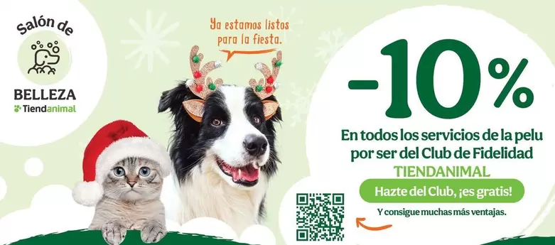 Oferta de En Todos Los Servicios De La Pelu Por Ser Del Club De Fidelidad en Tiendanimal