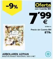 Oferta de Arbolaren Azpian - Boletus Edulis Troceado por 7,99€ en BM Supermercados