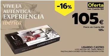 Oferta de Lisardo Castro - Lote Delicias Del Cerdo Iberico  por 125€ en BM Supermercados