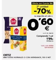 Oferta de Ortiz - Mini Tostas Normales O Con Arandanos por 1,99€ en BM Supermercados