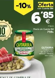 Oferta de Gvtarra - Corazones De Alcachofa Mitades Primera por 7,59€ en BM Supermercados