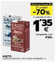 Oferta de Aneto - Caldo De Pescado O De Cocido Madrileño por 4,5€ en BM Supermercados