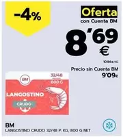 Oferta de Bm - Langostino Crudo por 8,69€ en BM Supermercados