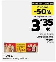 Oferta de J. Vela - Espárragos por 6,69€ en BM Supermercados