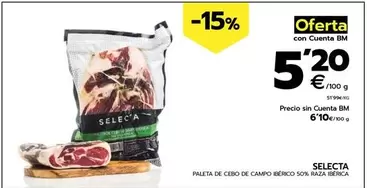 Oferta de Selecta - Paleta De Cebo De Campo Iberico 50% Raza Iberica por 5,2€ en BM Supermercados