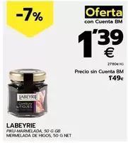 Oferta de Labeyrie - Mermelada De Higos por 1,49€ en BM Supermercados