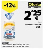 Oferta de Bimbo - Pan De Molde Sin Corteza por 2,25€ en BM Supermercados