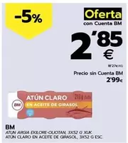 Oferta de Bm - Atún Claro En Aceite De Girasol por 2,85€ en BM Supermercados