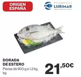 Oferta de Origen - Dorada De Estero por 21,5€ en Supercor