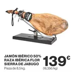 Oferta de Jamón Ibérico 50% Raza Ibérica Flor Sierra De Jabugo por 139€ en Supercor