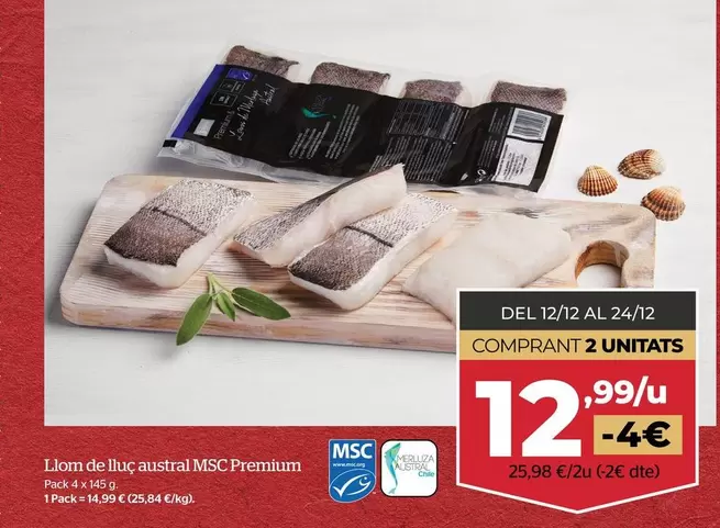 Oferta de Lomo De Merluza Austral MSC Premium por 14,99€ en La Sirena