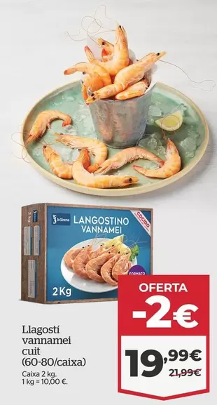 Oferta de Langostino Vannamei Cocido por 19,99€ en La Sirena