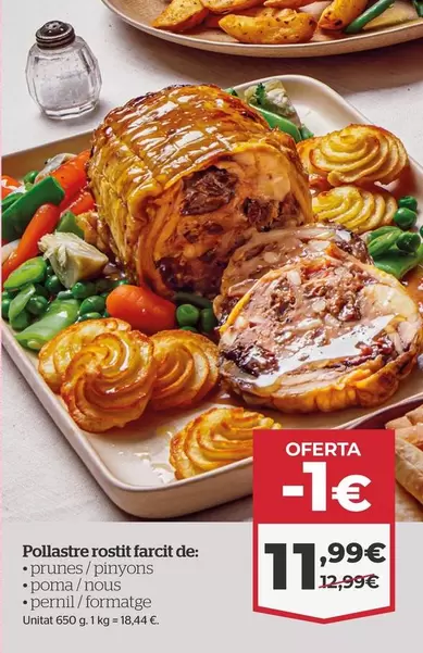 Oferta de Pollo Asado Relleno Ciruelas/Piñones por 11,99€ en La Sirena