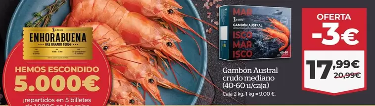 Oferta de Gambón Austral Crudo Mediano por 17,99€ en La Sirena