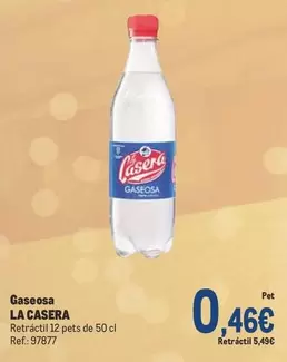 Oferta de La Casera - Gaseosa por 0,46€ en Makro