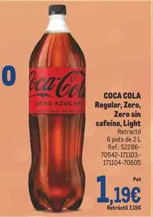 Oferta de Coca-Cola - Regular, Zero, Zero Sin Cafeina, Light por 1,19€ en Makro