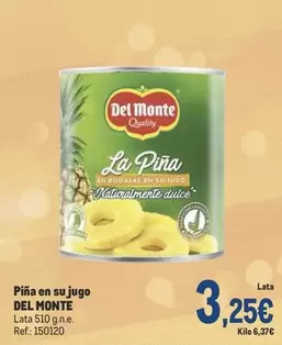 Oferta de Del Monte - Pina En Su Jugo por 3,25€ en Makro