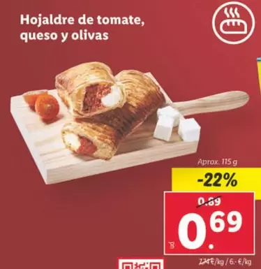 Oferta de Hojaldre De Tomate, Queso Y Olivas por 0,69€ en Lidl