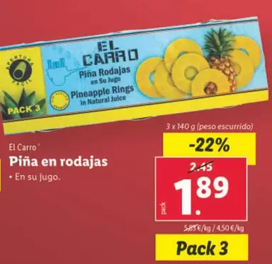 Oferta de El Carro - Pina En Rodajas por 1,89€ en Lidl