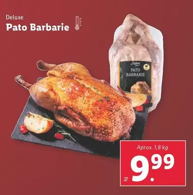 Oferta de Deluxe - Pato Barbarie por 9,99€ en Lidl