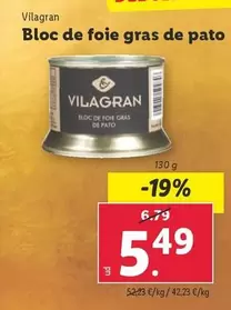 Oferta de Vilagran - Bloc De Foie Gras De Pato por 5,49€ en Lidl