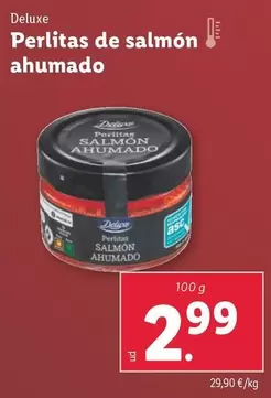 Oferta de Deluxe - Perlitas De Salmon Ahumado por 2,99€ en Lidl