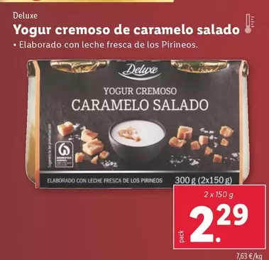 Oferta de Deluxe - Yogur Cremoso De Caramelo Salado por 2,29€ en Lidl