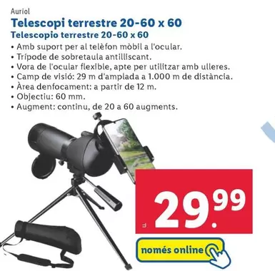 Oferta de Auriol - Telescopio Terrestre 20-60 X 60 por 29,99€ en Lidl