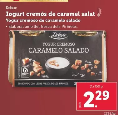 Oferta de Deluxe - Yogur Cremoso De Caramelo Salado por 2,29€ en Lidl