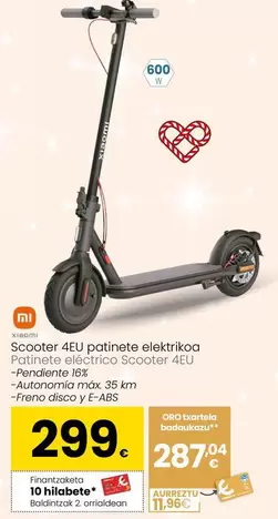 Oferta de Xiaomi - Patinete Eléctrico Scooter 4EU por 299€ en Eroski