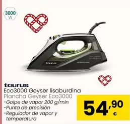 Oferta de Taurus - Plancha Geyser Eco3000 por 54,9€ en Eroski