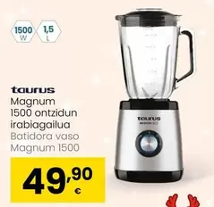 Oferta de Taurus - Batidora Vaso Magnum 1500 por 49,9€ en Eroski