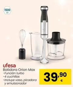 Oferta de Ufesa - Batidora Orion Max por 39,9€ en Eroski