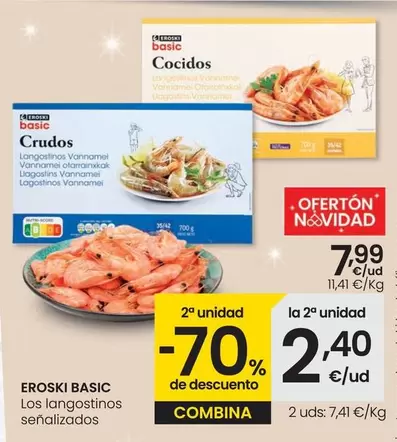 Oferta de Los Langostinos Senalizados por 7,99€ en Eroski