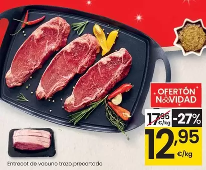 Oferta de Entrecot De Vacuno Trozo Precortado por 12,95€ en Eroski