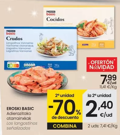 Oferta de Los Langostinos Senalizados por 7,99€ en Eroski