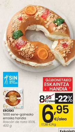 Oferta de Eroski - Roscón De Nata 100% por 6,95€ en Eroski