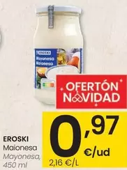 Oferta de Eroski - Mayonesa por 0,97€ en Eroski