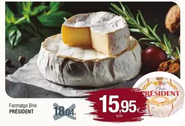 Oferta de Président - Formatge Brie por 15,95€ en Condis