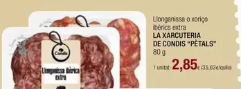 Oferta de Condis - Llonganissa O Xoriço Ibèrics Extra por 2,85€ en Condis