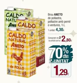 Oferta de Aneto - Brou De Pollastre, Pollastre Amb Pernil O Verdures por 4,3€ en Condis