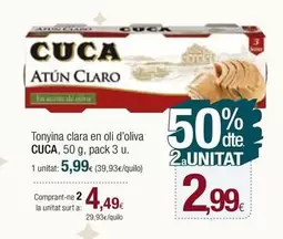 Oferta de Cuca - Tonyina Clara En Oli D'oliva por 5,99€ en Condis