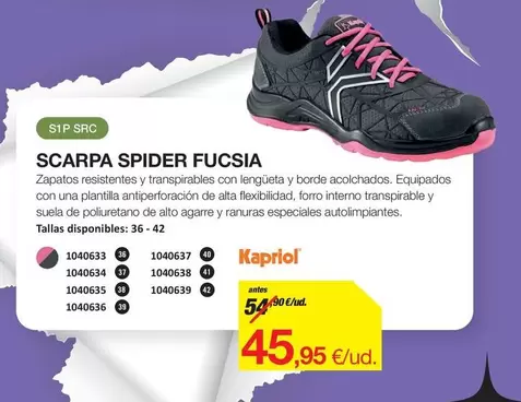 Oferta de Scarpa Spider Fucsia por 45,95€ en Distriplac